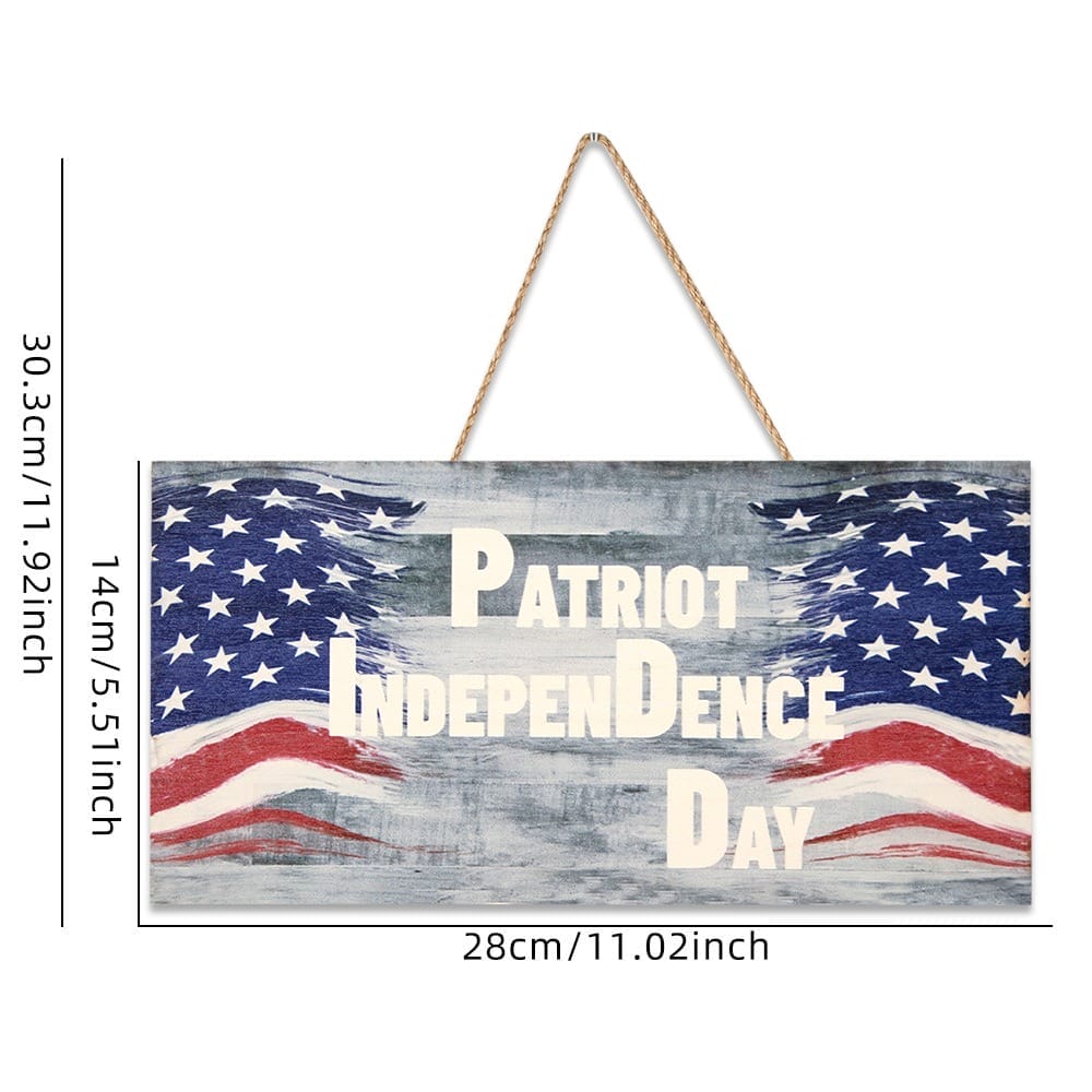 A rectangular wooden American flag sign with the text "Patriot Independence Day"; dimensions are 30.3x14cm and it comes with a hanging rope.