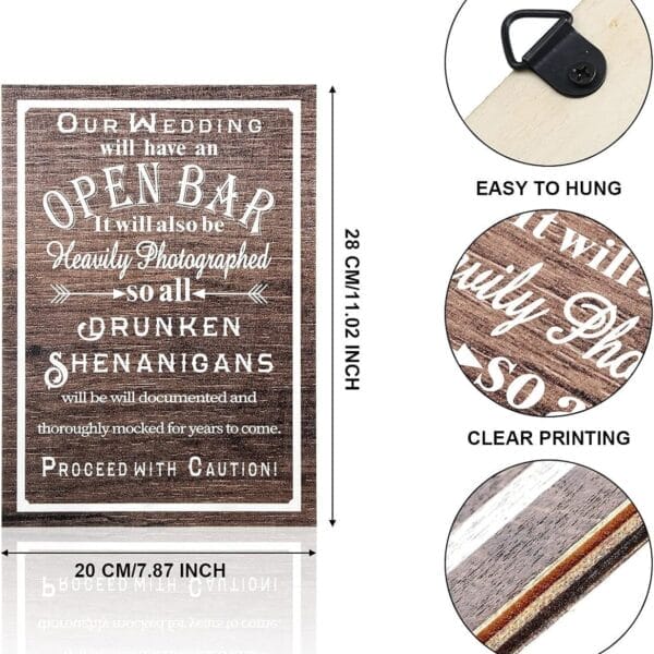 Custom wood wedding bar menu sign: "Our wedding will have an open bar. Heavily photographed shenanigans will be documented and thoroughly mocked for years to come. Proceed with caution!