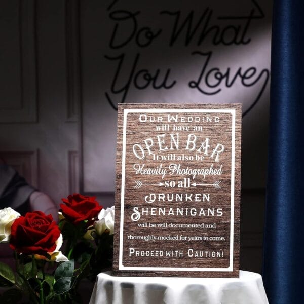 Rustic wooden wedding sign: "Open Bar. Proceed with Caution!" Custom wholesale drink menu.