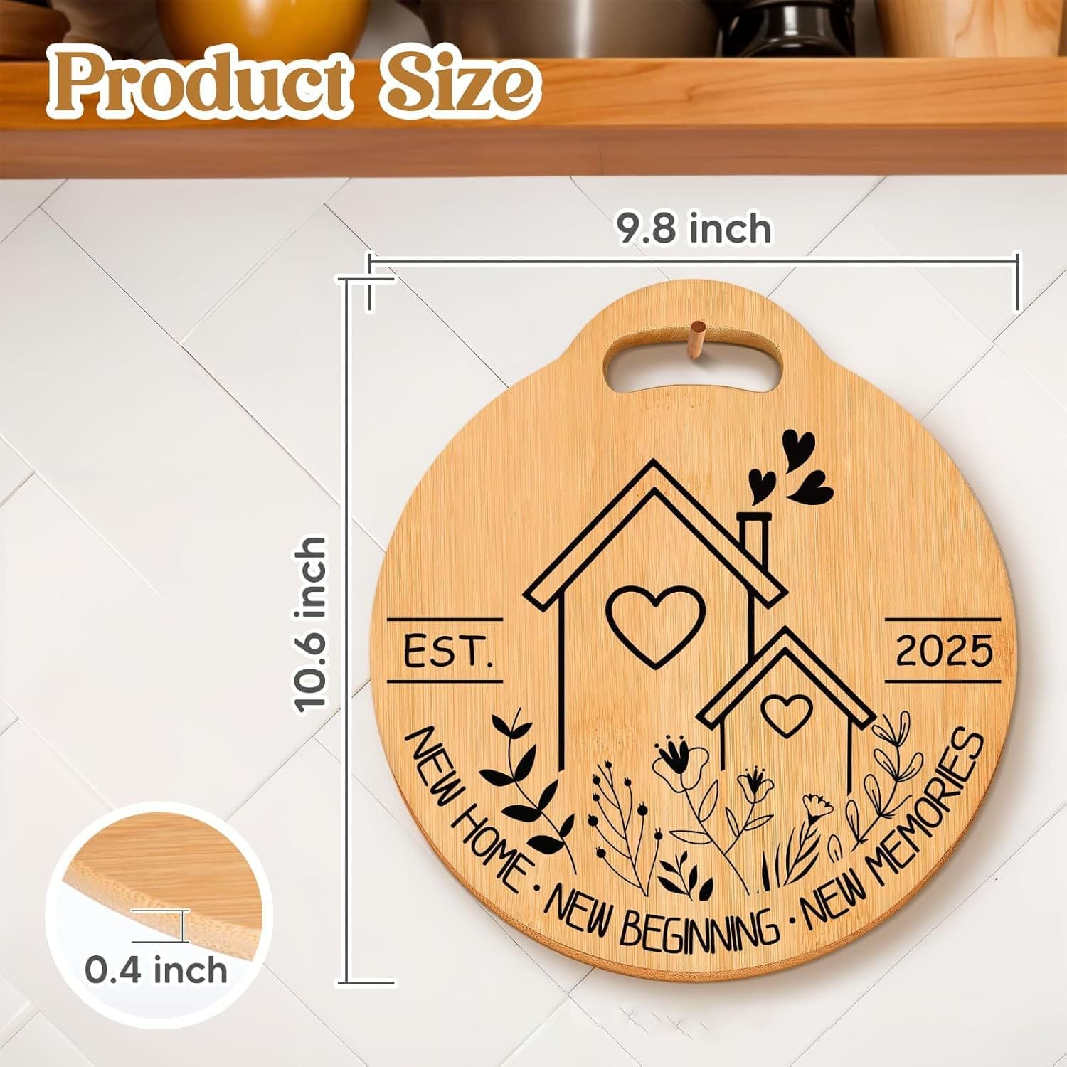 Round laser engraved cutting board with house designs, floral accents, and "EST. 2025 NEW HOME · NEW BEGINNING · NEW MEMORIES." Measures 10.6" x 9.8" x 0.4". Crafted by a quality wood cutting board manufacturer.