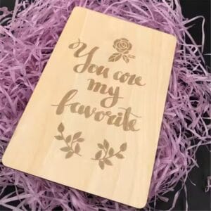 Laser-engraved wooden gift card: "You are my favorite". Custom wood ranch gift card from a laser engraved wooden gifts supplier.