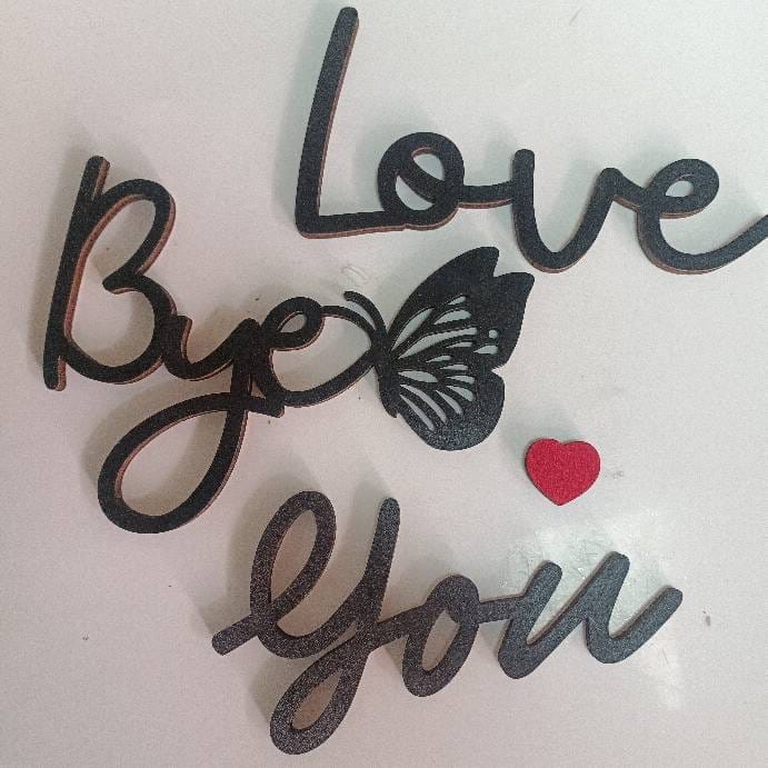 Black cursive words "Love By You" with a butterfly replacing the "o" in "Love" and a small red heart underneath, perfect as wood wall decor for wholesale or as part of a letter shape set on a white background.