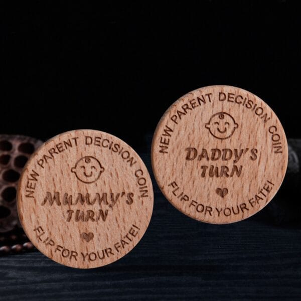 Custom Wooden Challenge Coins: "Mummy's Turn" and "Daddy's Turn" engraved wooden decision coins for new parents.