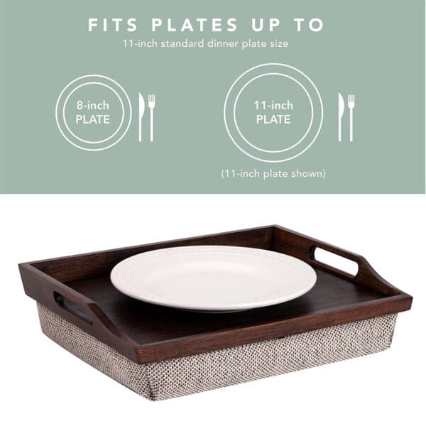Lap desk tray with cushion and handles, fits plates up to 11-inch standard dinner plate size.
